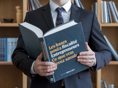 Les bases de la fiscalité pour entrepreneurs : ce que vous devez savoir